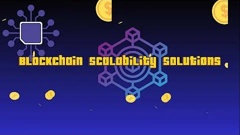 Scaling Blockchain: The Solutions Explained
