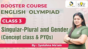 SOF Booster Course | English Olympiad | Class 3 Singular-Plural and Gender |Winsome Digital Learning