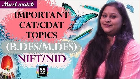 NIFT NID BDES MDES CAT SYLLABUS AND PREPARATION 2021