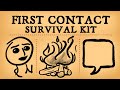 First Contact Survival Kit - learn an undocumented language from scratch