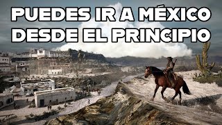 Red Dead Redemption 1 - Como IR a MÉXICO DESDE EL PRINCIPIO del juego screenshot 5