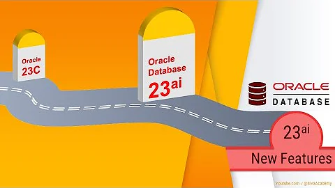 Oracle 23C New Feature | Oracle 23C to Oracle 23ai