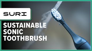 SURI Sustainable Sonic Toothbrush Review (4 Months of Use)