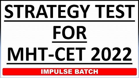 STRATEGY TEST FOR MHT-CET 2022 l TEST DYAYCHICH AHE!!!!!!! NO EXCUSES