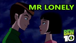 Ben Tennyson & Julie Yamamoto Mr Lonely