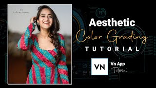 Aesthetic color grading like aftereffect 🔥|(simple) vn App Tutorial 😲|Master Tech ❣️ screenshot 5