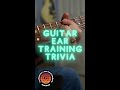 Guitar Ear Training Trivia 3 #short