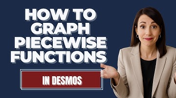 How To Graph Piecewise Functions in Desmos Graphing Calculator