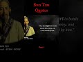 Sun Tzu - Art of War - Quotes -Part 1