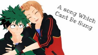 【MMD || Hetalia & BNHA】A Song Which Can't Be Sung -For my 20000 subs-