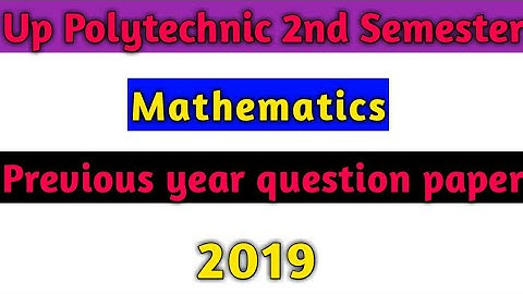 Up polytechnic 2nd semester. applied mathematics previous year question paper 2019 /modal paper