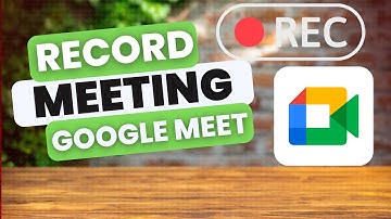 Record Google Meet Like a Pro With These Simple Steps