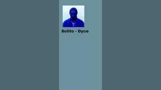 Solito - Dyce