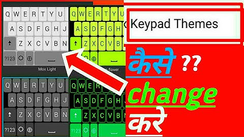 how to change keypad them in intex aqua 5.5vr| key pad them kai se change kare