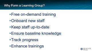 Learning Groups: Benefits, Creation,  and Management