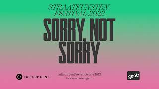 Sorry, Not Sorry straatkunstenfestival 2022