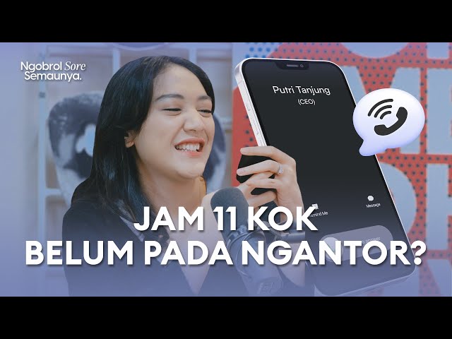 Apa Jadinya Kalau Ditelepon CEO? | NSS Ep. Semaunya class=