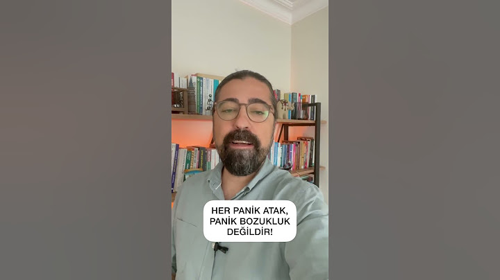 Her Panik Atak, Panik Bozukluk Değildir!