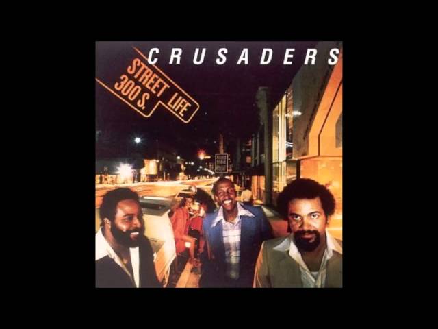 Randy Crawford And The Crusaders - Street Life