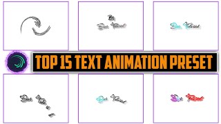 Top 10  🔥Alight Motion Text Animation Presets ||AlightMotion Preset Download ||
