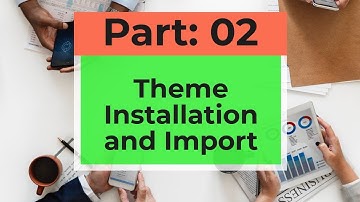 Wordpress Theme Installation and Import | Wordpress : Part 02 | Bangla Tutorial | ITBiD |