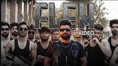 Flex (Music Video) Khasa Aala Chahar| Deepesh Goyal Haryanvi song