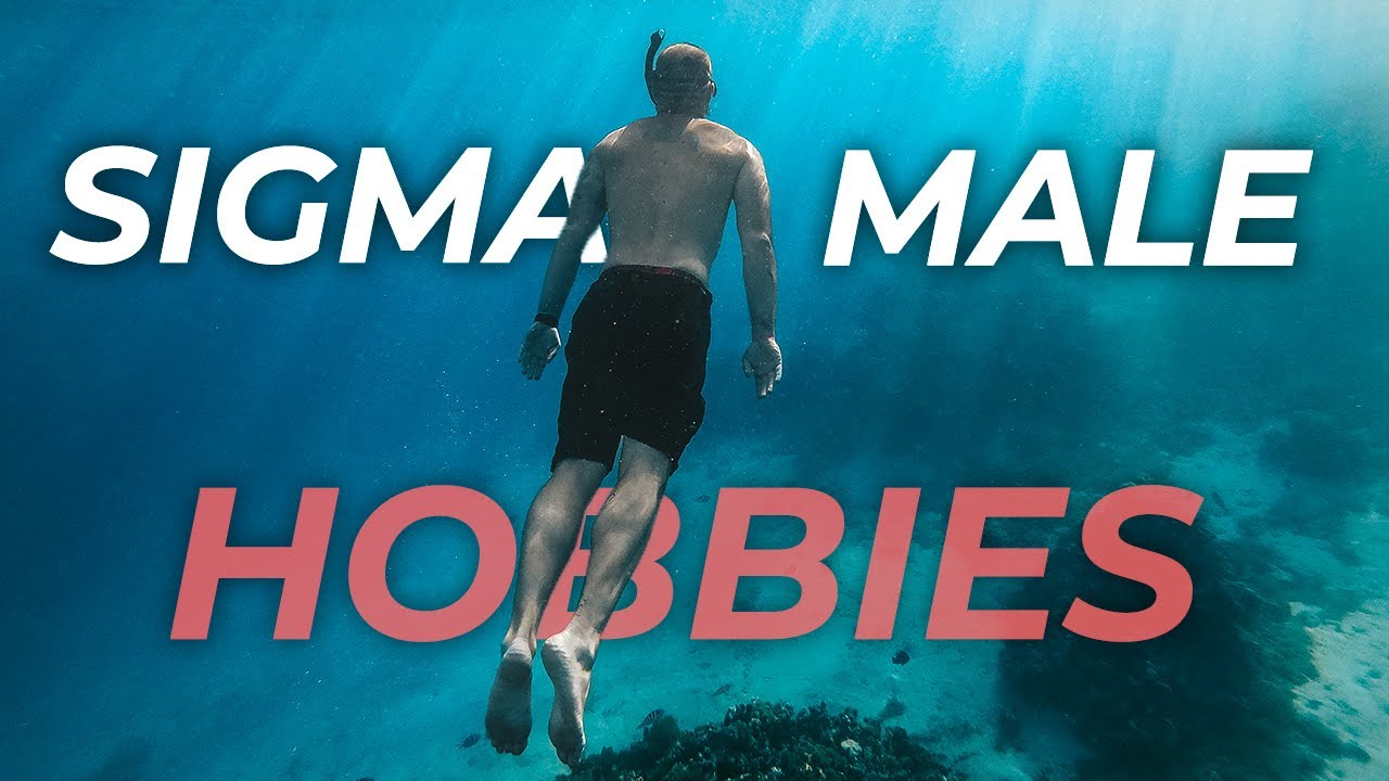 Download 20 Hobbies That Sigma Male Loves