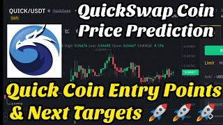 Quick Coin price prediction | Quickswap price prediction | Quick Coin prediction