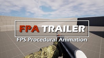 FPS Procedural Animation - Trailer