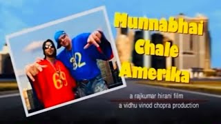Munna Bhai Chale Amerika (Unreleased Movie) Trailer