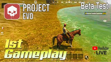 New Game PROJECT EVO | 1st Gameplay With First Experience