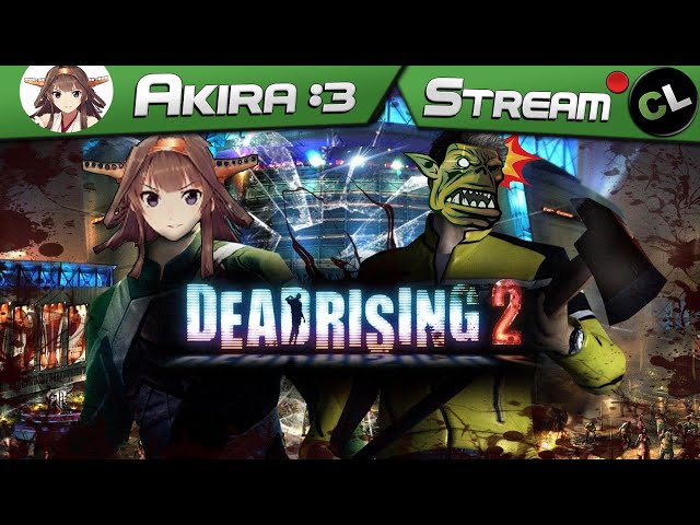 Рассвет Ретардов 2 #3 | Dead Rising 2 | Akira, MrChaser