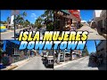 ISLA MUJERES DOWNTOWN Walking Tour - Mexico (4K)