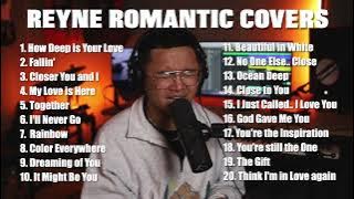 REYNE NON-STOP PLAYLIST | ROMANTIC COVERS #2