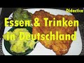 Essen & Trinken in Deutschland - mit DIDACTICA