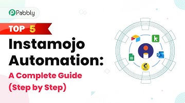 Top 5 Instamojo Automation: A Complete Guide (Step by Step)