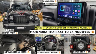 MAHINDRA THAR AXT MUSIC SYSTEM UPGRADE 🔥 | WITH ANDROID ✅ STEERING CONTROL✅ SPEAKER BOX✅BASE TO TOP✅