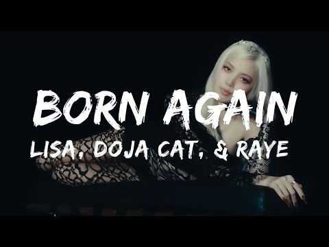 LISA BORN AGAIN Feat Doja Cat RAYE Lyrics