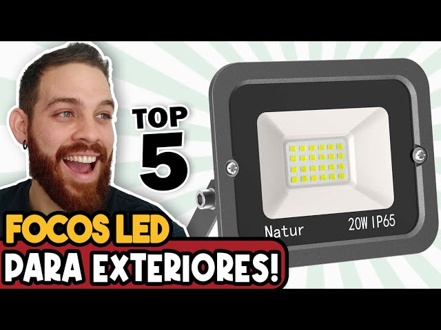 Los 5 mejores focos LED de exterior