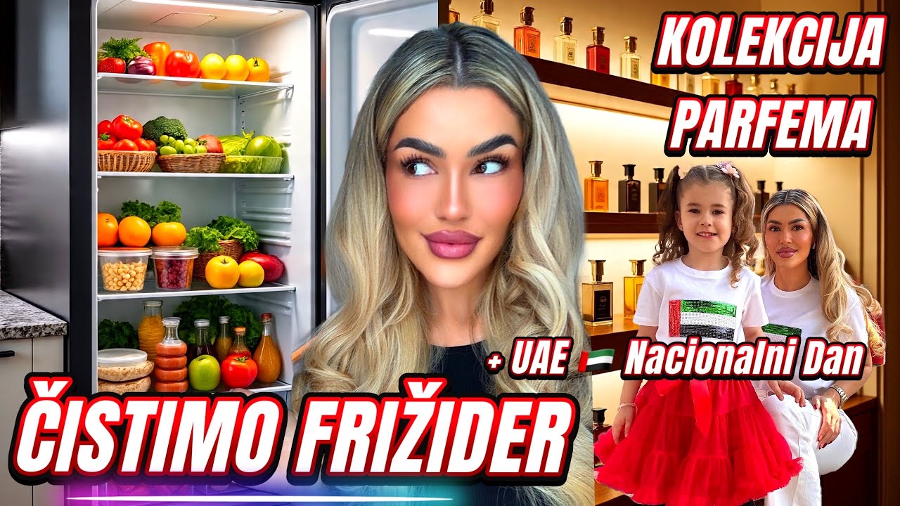 Vlog: Čišćenje Frižidera, Naša kolekcija Parfema, Trendyol Haul i UAE Nacinalni Dan 🇦🇪