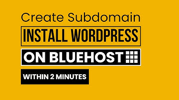 How To Create Subdomain And Install Wordpress In Bluehost 2025 | Bluehost Subdomain Wordpress