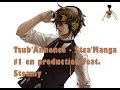 Tsubannonce  steamanga 1 en production