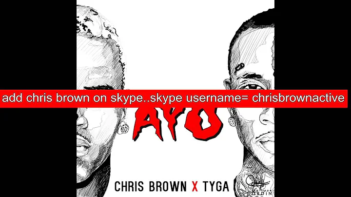 Chris Brown & Tyga - AYO [Official Audio]