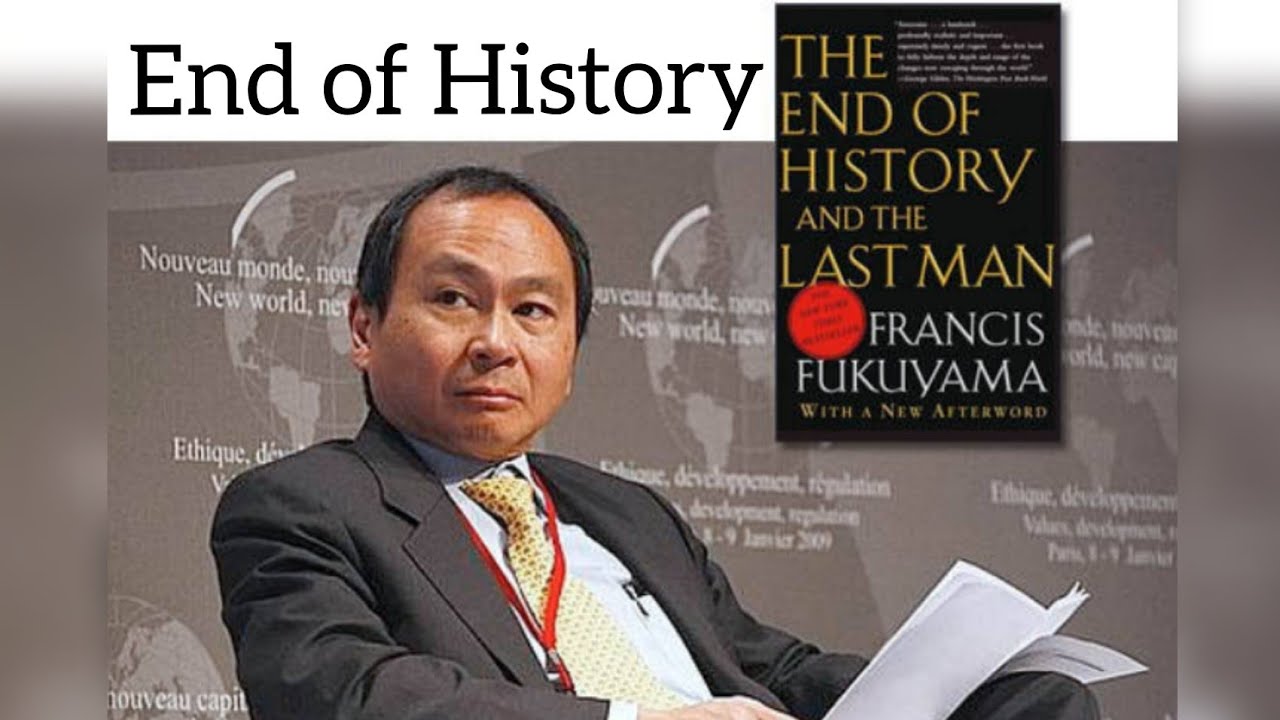 francis fukuyama end of history thesis