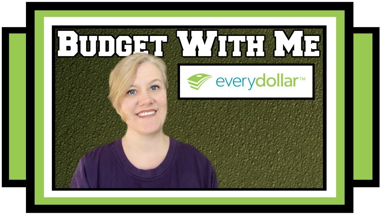 household budget budget plan with me in everydollar youtube