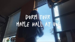 Dorm Tour *Maple Hall at UW*