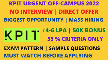 KPIT Off-Campus 2022 | No Interview | ₹6 Lpa | Exam Pattern | Expected Questions
