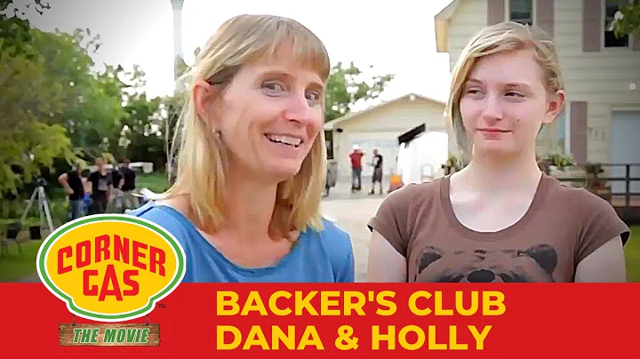 Corner Gas The Movie | Holly and Dana | Backer's C...