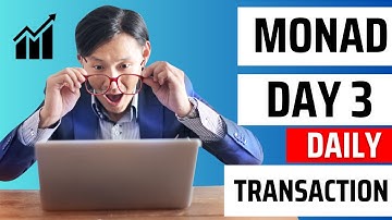 Monad Day 3 Daily Transection  | Monad Airdrop Detail Video Guide | Monad Airdrop Daily Transection