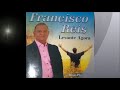 Francisco reis cd 3  musica  02 a tempestade vai passar